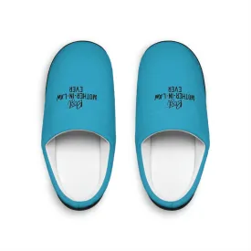 Best Mother In Law Ever Women's Indoor Slippers