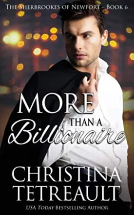 More Than A Billionaire (The Sherbrookes of Newport) Paperback  October 12, 2015